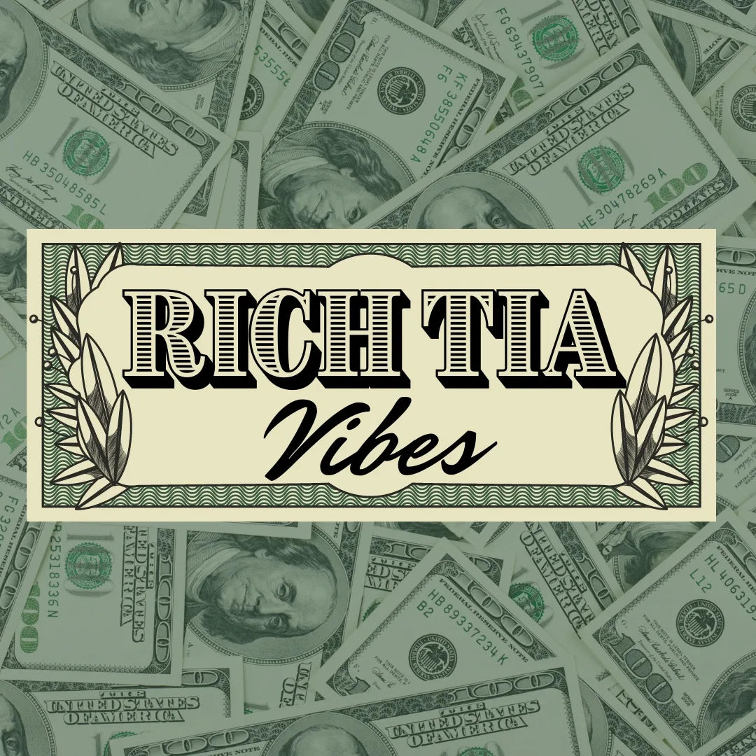 Rich Tia Vibes