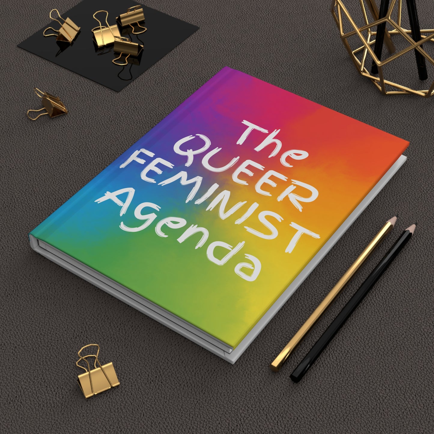The Queer Feminist Agenda Hardcover Journal