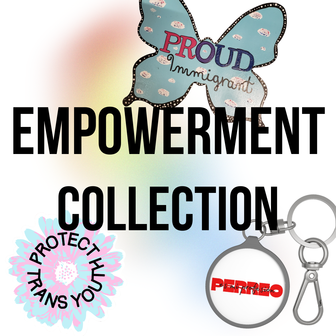 Empowerment Collection