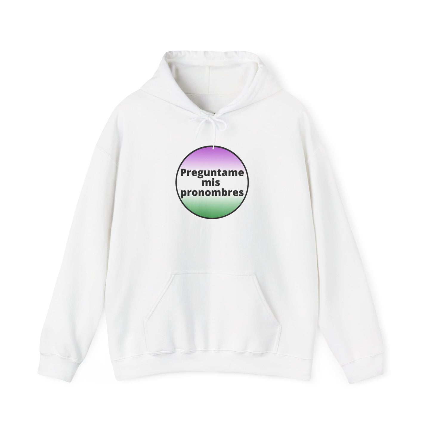 Preguntame mis Pronombres Gender Non-Conforming Hooded Sweatshirt