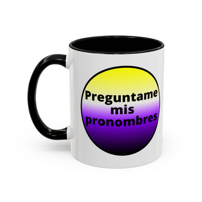 Preguntame mis Pronombres NonBinary Coffee Mug