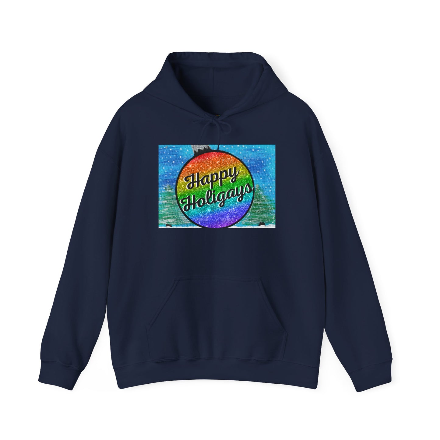 Happy Holigays Hooded Sweatshirt