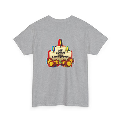 Me Guian Los Ancestros Unisex Heavy Cotton Tee