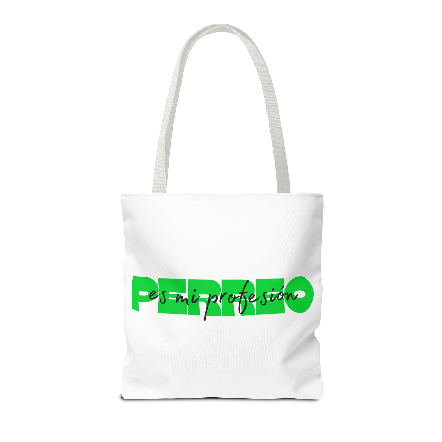 Perreo Es Mi Profesion Green Tote Bag