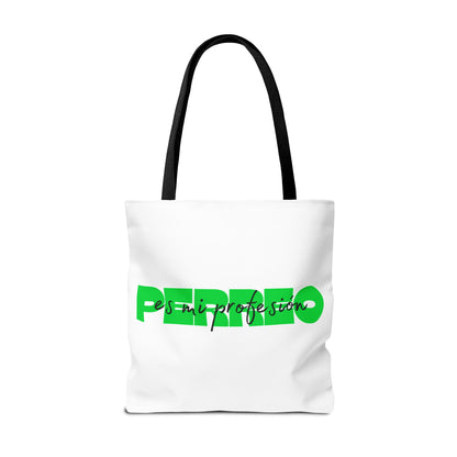 Perreo Es Mi Profesion Green Tote Bag