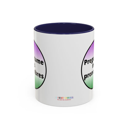 Preguntame mis Pronombres  Gender Non Conforming Coffee Mug
