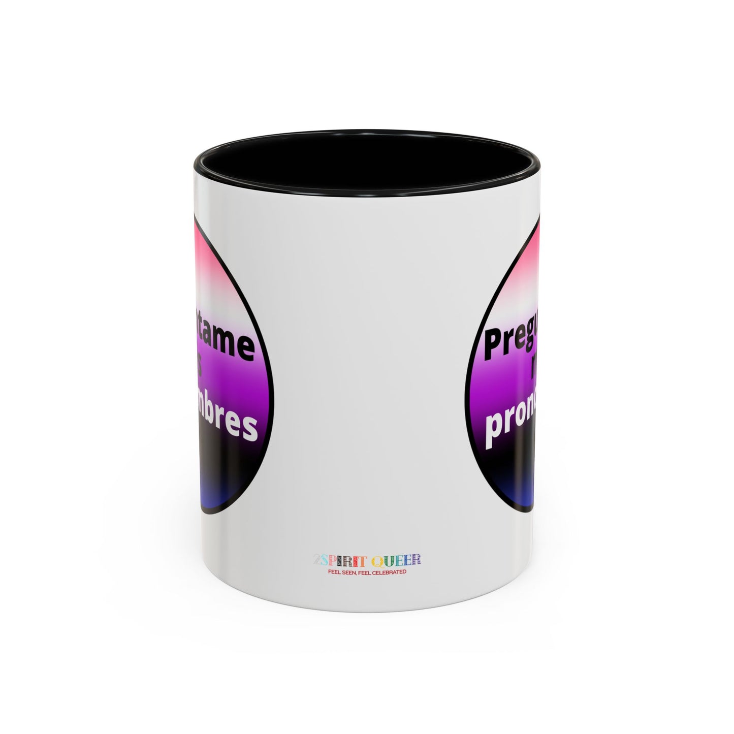 Preguntame mis Pronombres GenderFluid  Coffee Mug