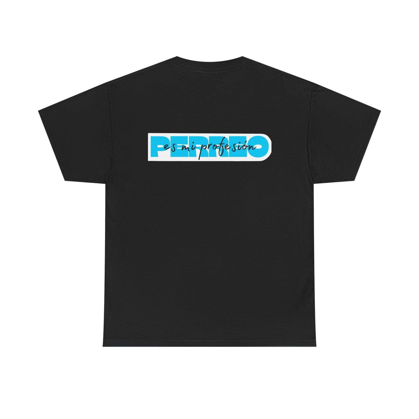 Perreo Es Mi Profesion - Blue Heavy Cotton Tee