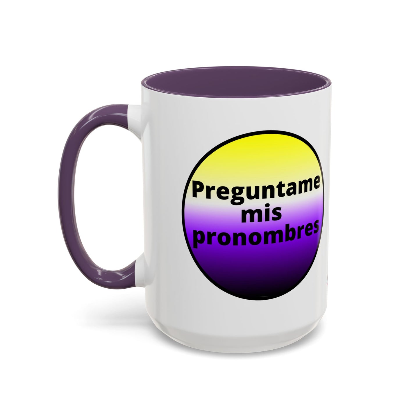 Preguntame mis Pronombres NonBinary Coffee Mug