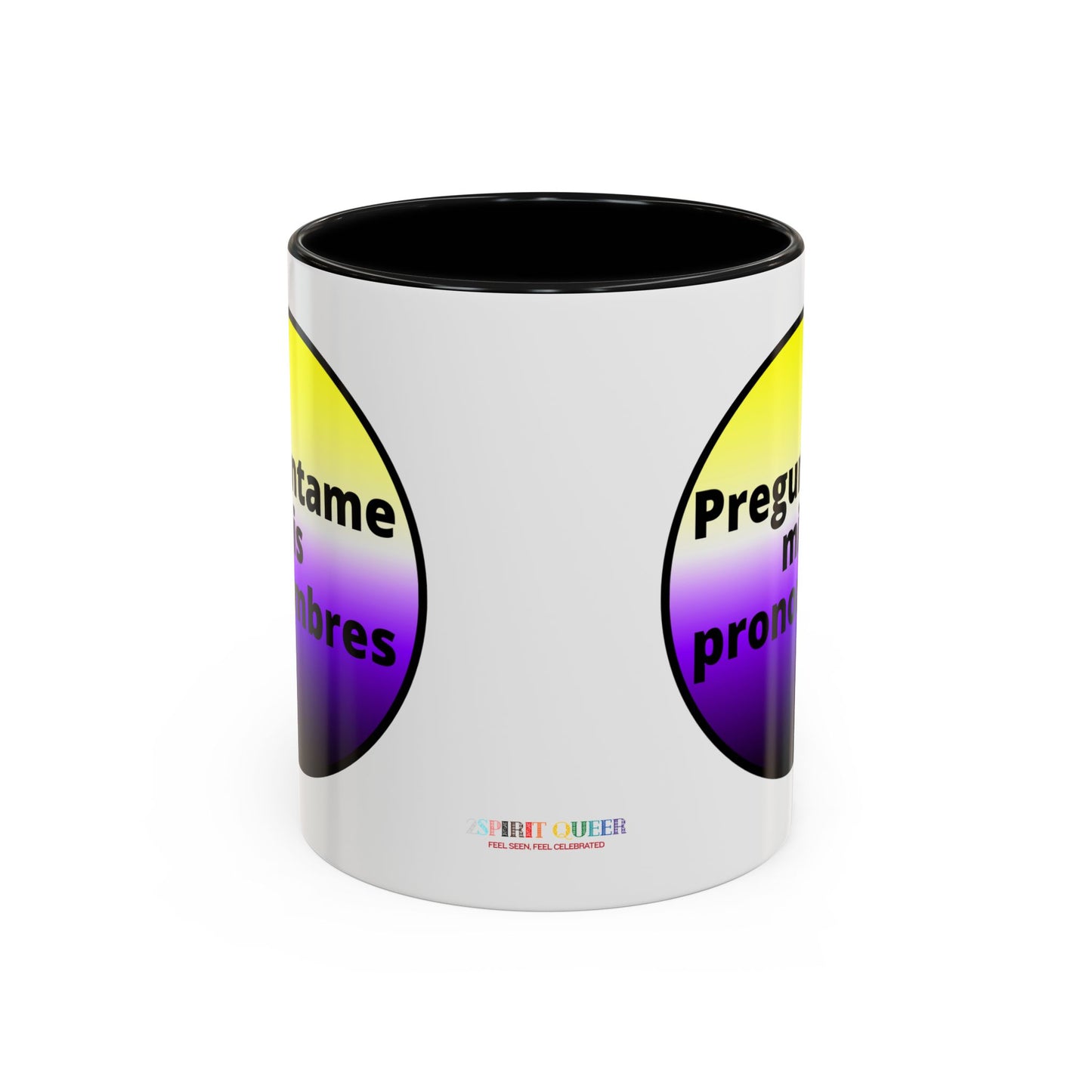 Preguntame mis Pronombres NonBinary Coffee Mug