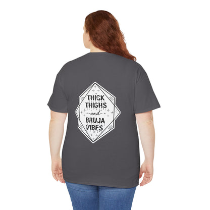 Thick Thighs Bruja Vibes Heavy Cotton Tee