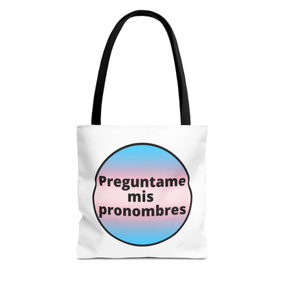 Preguntame mis Pronombres Trans Tote Bag