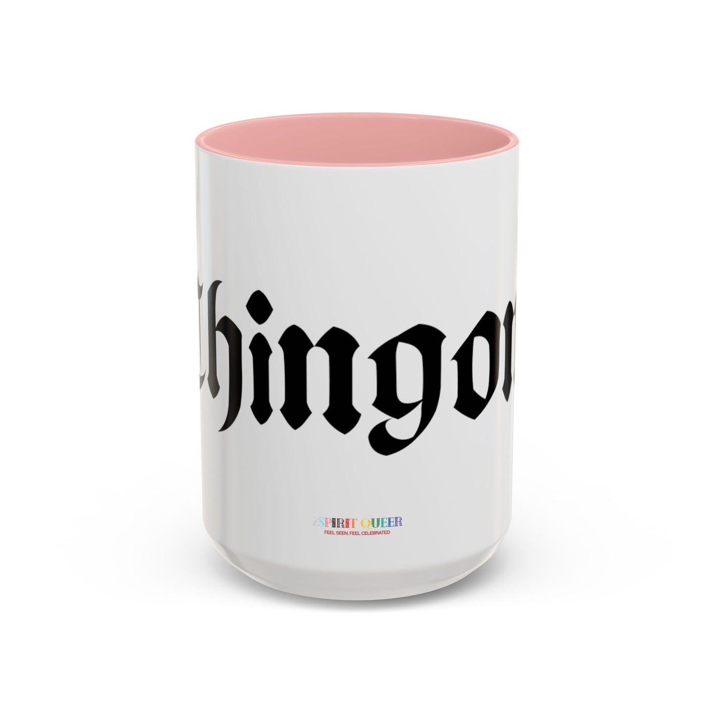 Chingona Coffee Mug