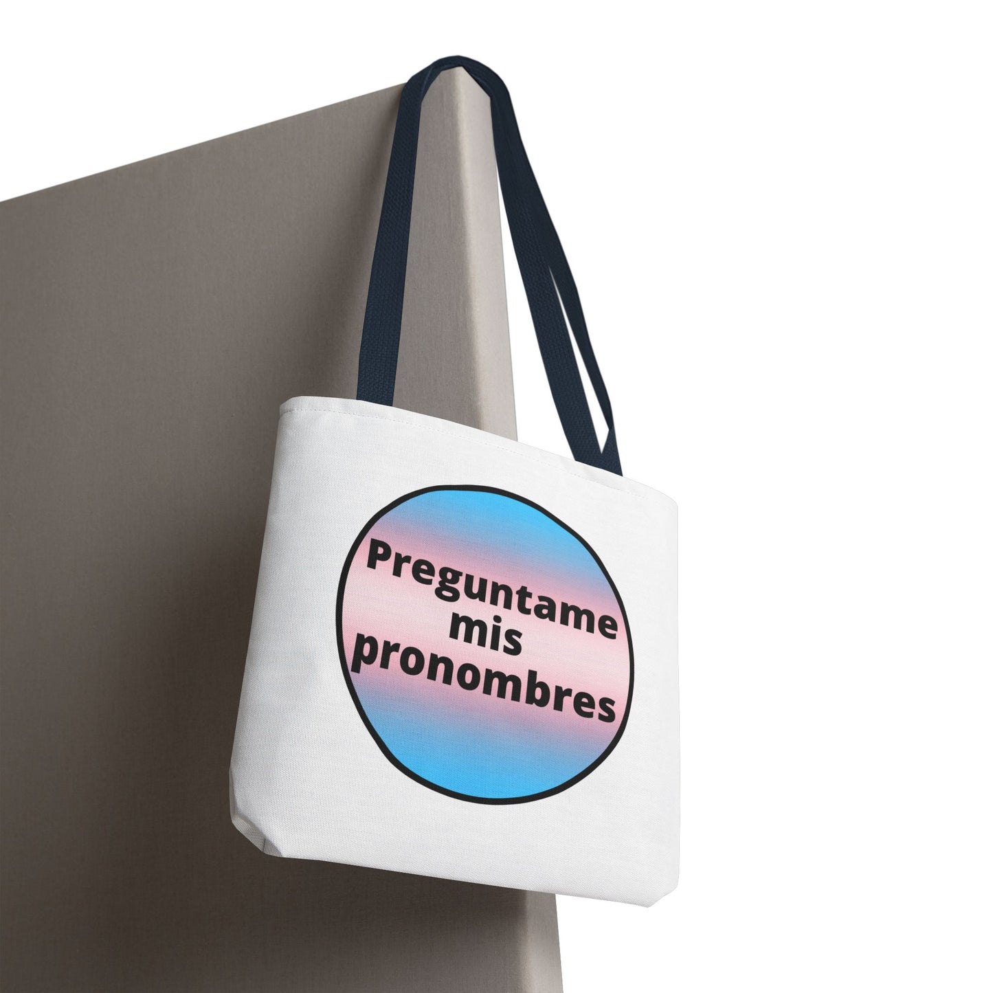 Preguntame mis Pronombres Trans Tote Bag