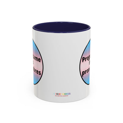 Preguntame mis Pronombres Trans Coffee Mug