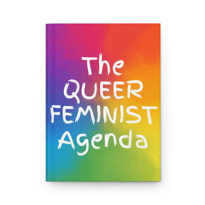 The Queer Feminist Agenda Hardcover Journal