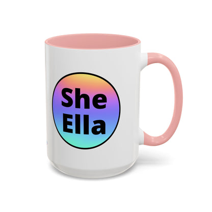 She/Ella  Rainbow Coffee Mug