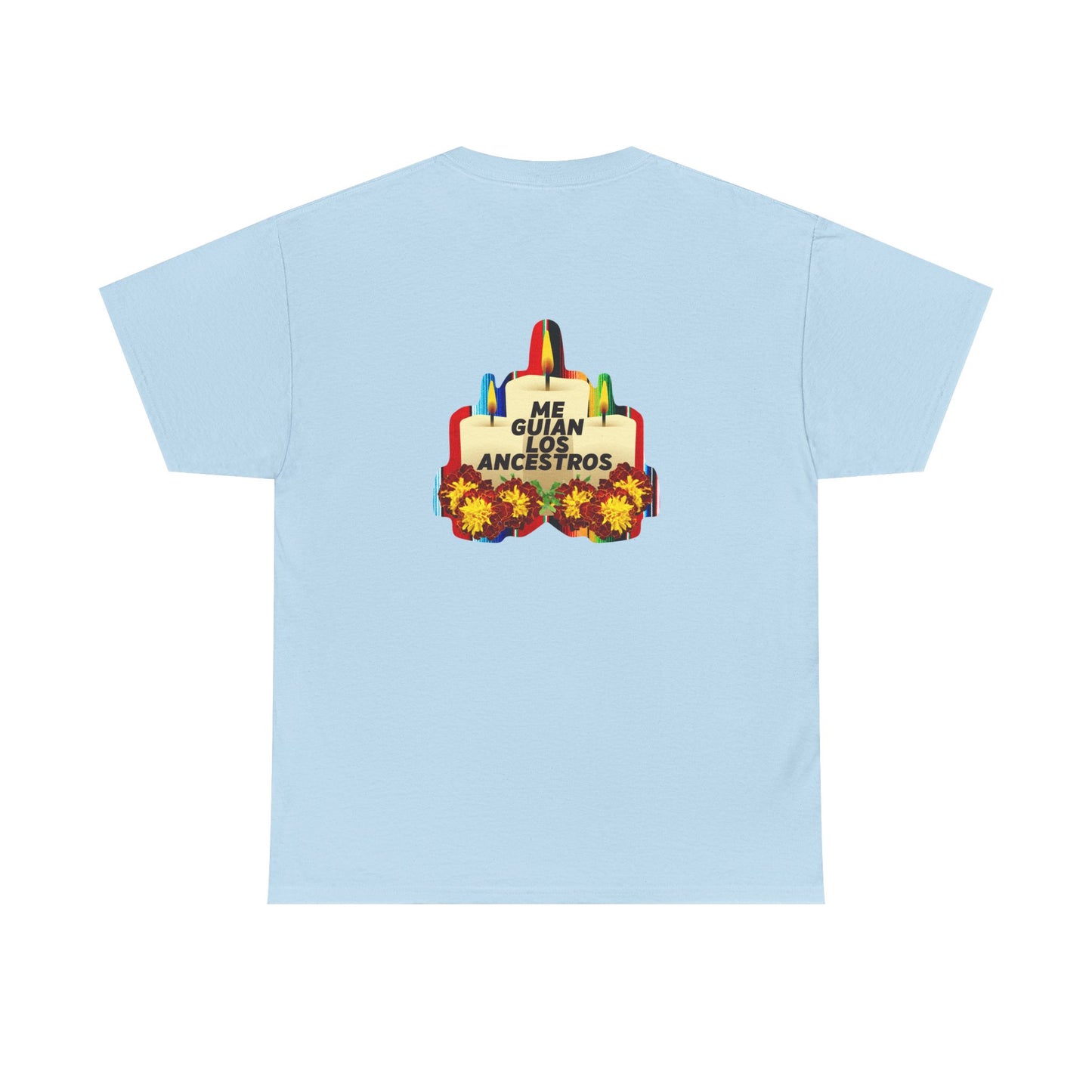 Me Guian Los Ancestros Unisex Heavy Cotton Tee