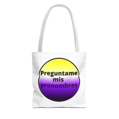 Preguntame mis Pronombres NonBinary Tote Bag