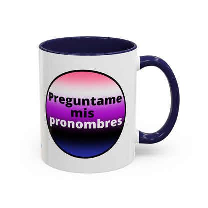 Preguntame mis Pronombres GenderFluid  Coffee Mug