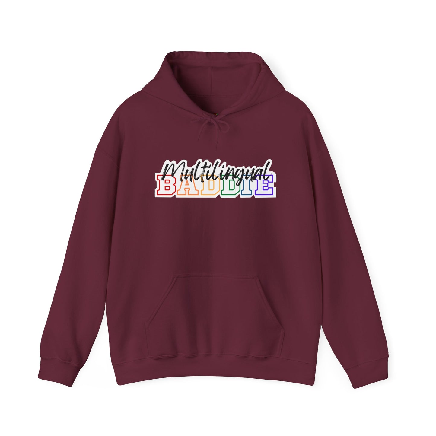 Multilingual Baddie Hooded Sweatshirt