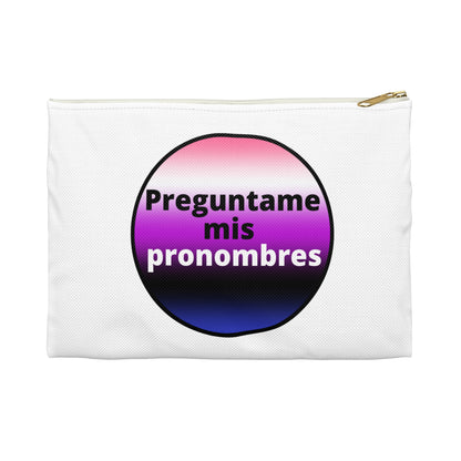 Preguntame mis Pronombres- GenderFluid Accessory Pouch