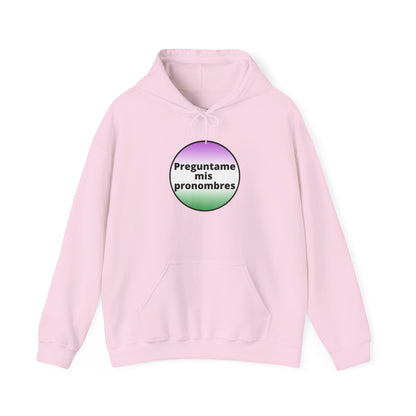 Preguntame mis Pronombres Gender Non-Conforming Hooded Sweatshirt