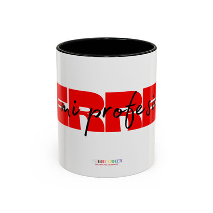 Perreo Es Mi Profesion Red Coffee Mug