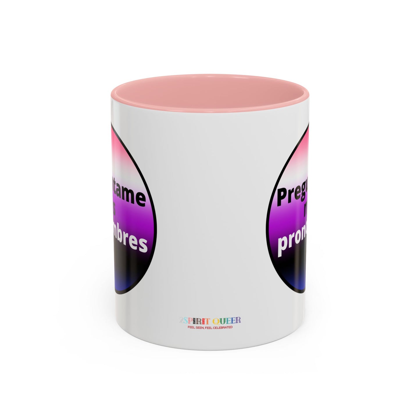 Preguntame mis Pronombres GenderFluid  Coffee Mug