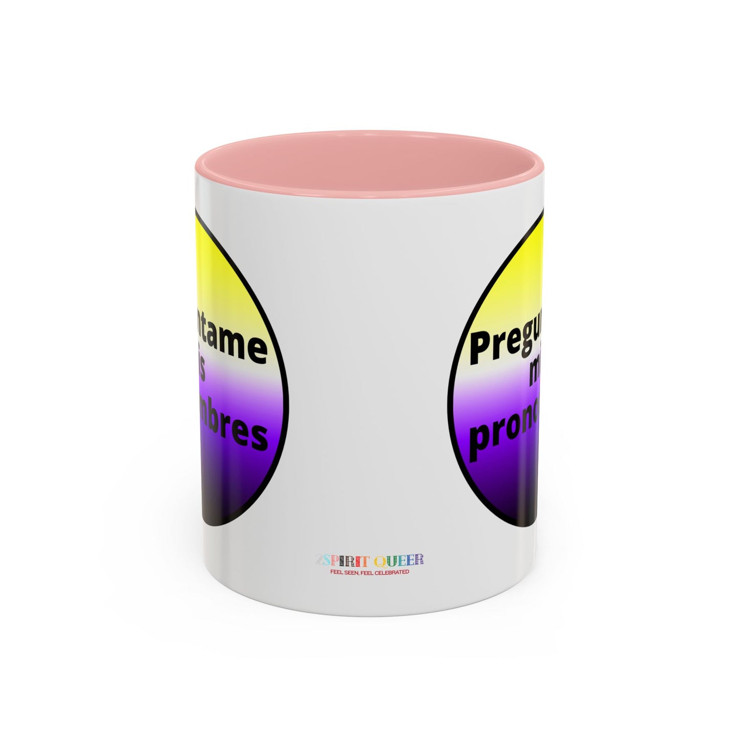 Preguntame mis Pronombres NonBinary Coffee Mug