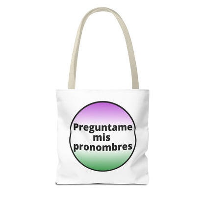 Preguntame mis Pronombres Gender NonConforming Tote Bag
