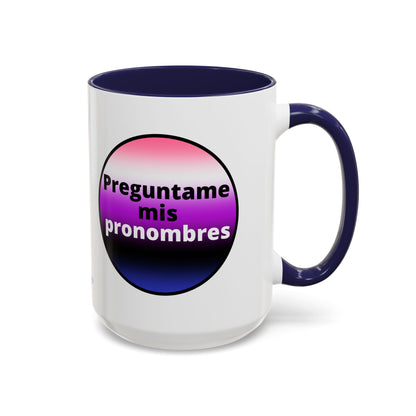Preguntame mis Pronombres GenderFluid  Coffee Mug