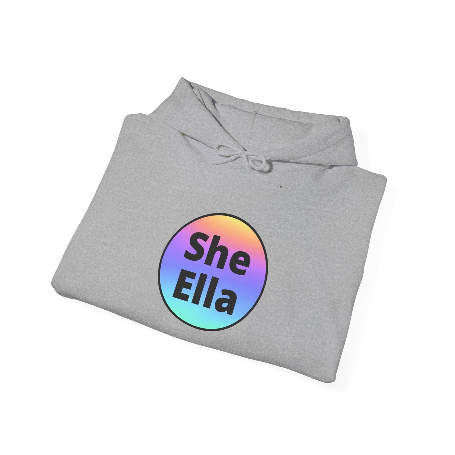 She / Ella  Rainbow Hooded Sweatshirt