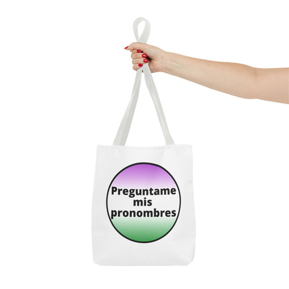 Preguntame mis Pronombres Gender NonConforming Tote Bag