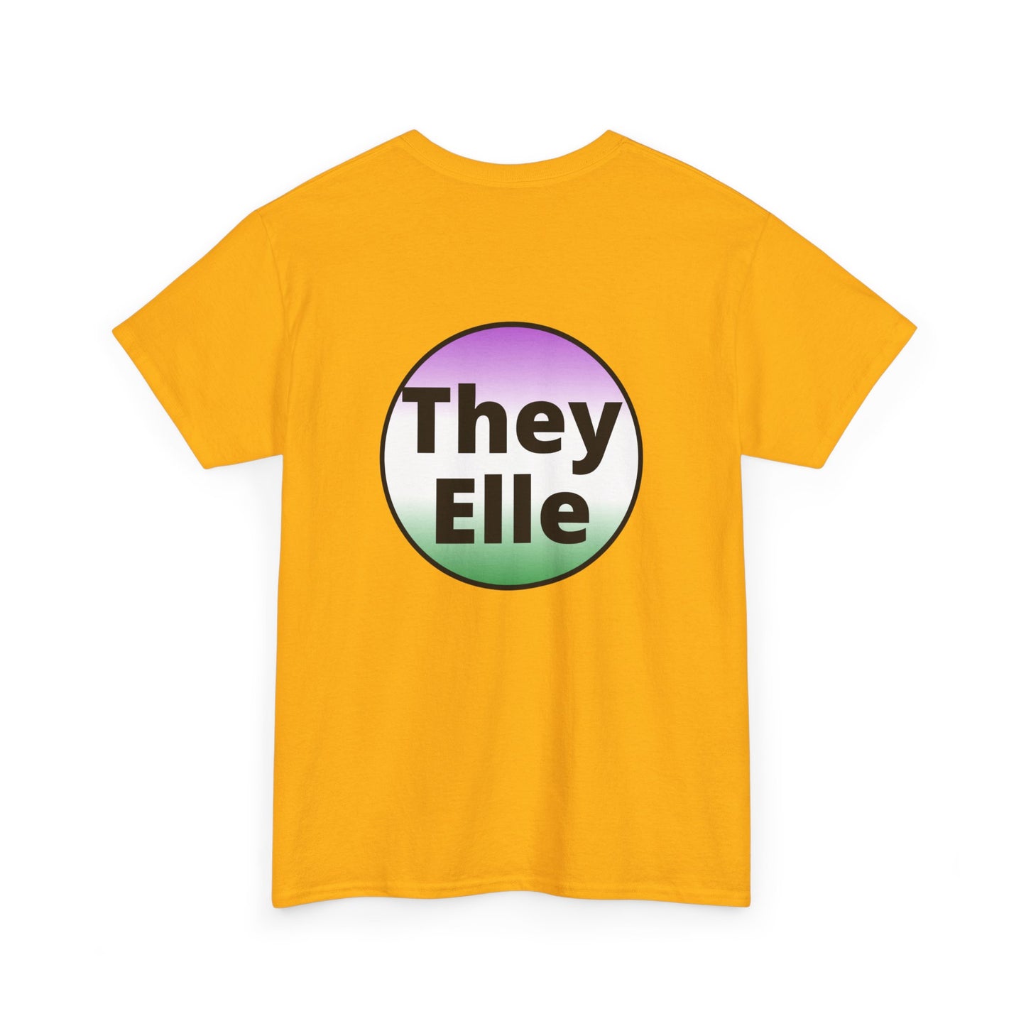 They / Elle GNC Heavy Cotton Tee