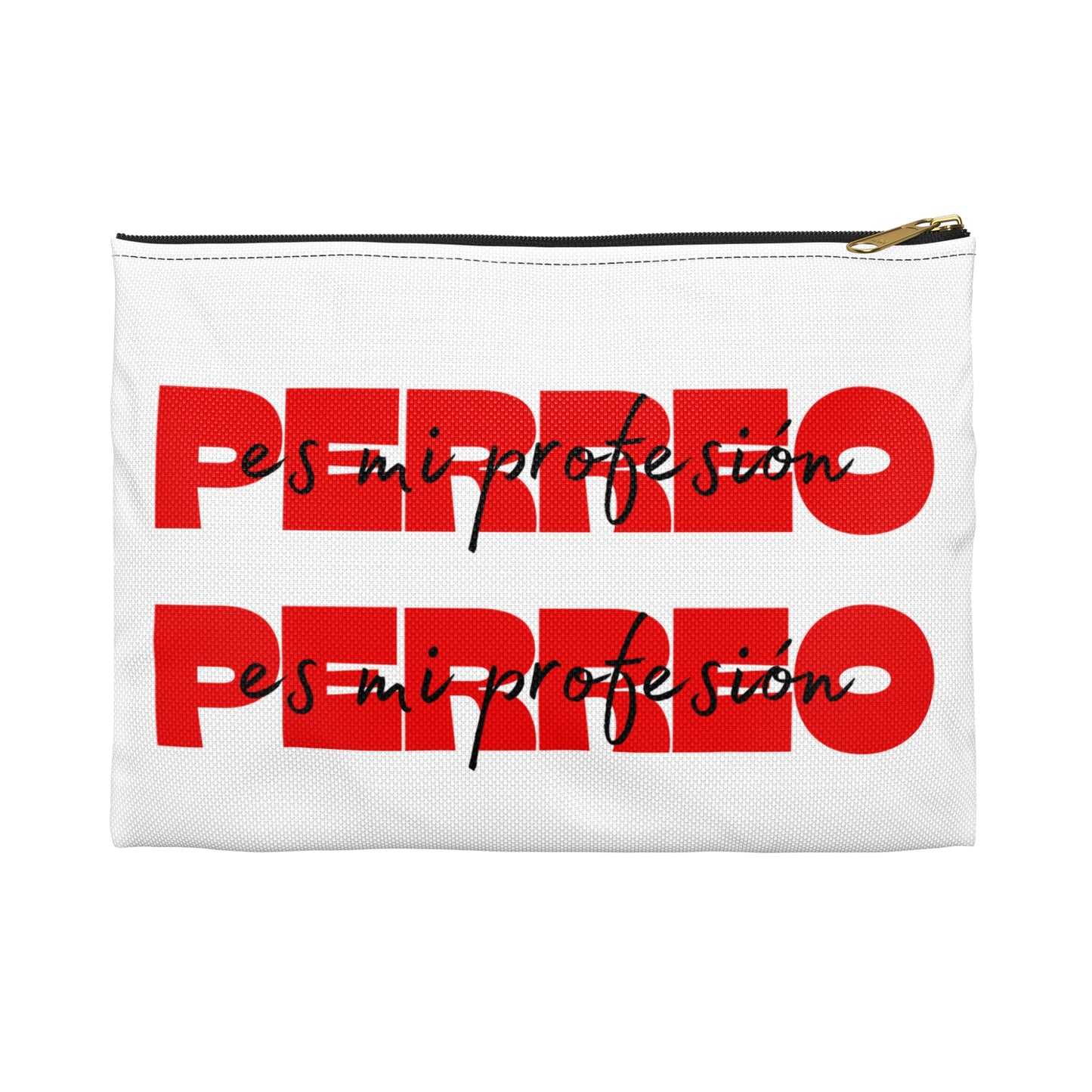 Perreo Es Mi Profesion - Red Accessory Pouch