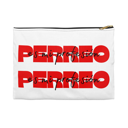 Perreo Es Mi Profesion - Red Accessory Pouch