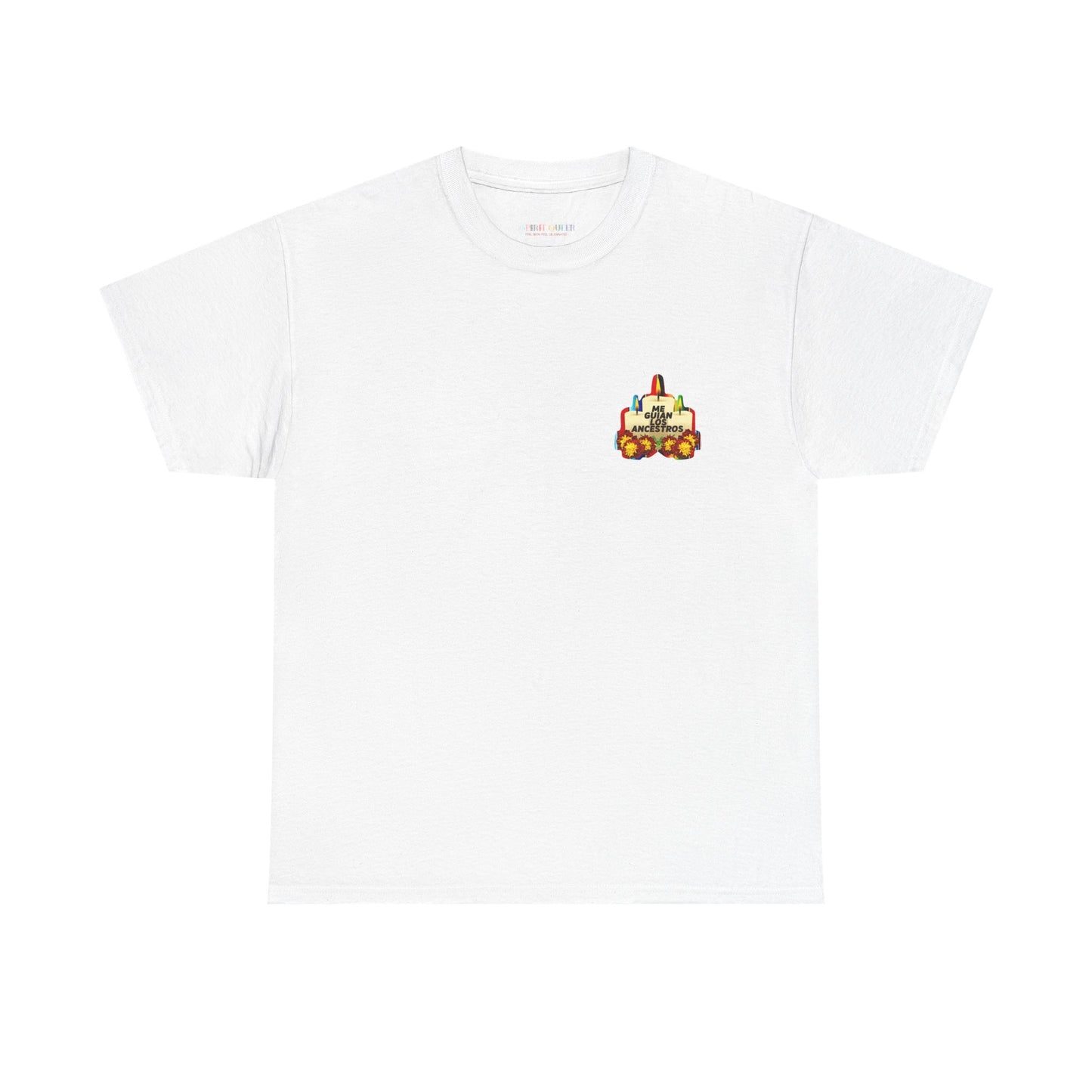 Me Guian Los Ancestros Unisex Heavy Cotton Tee