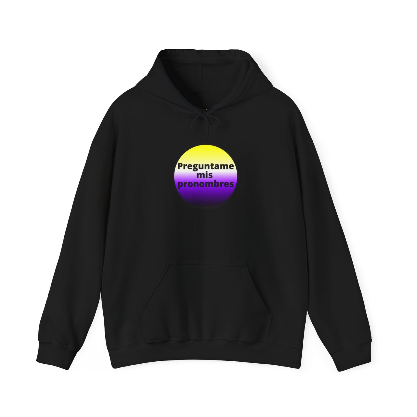 Preguntame mis Pronombres - NonBinary Hooded Sweatshirt