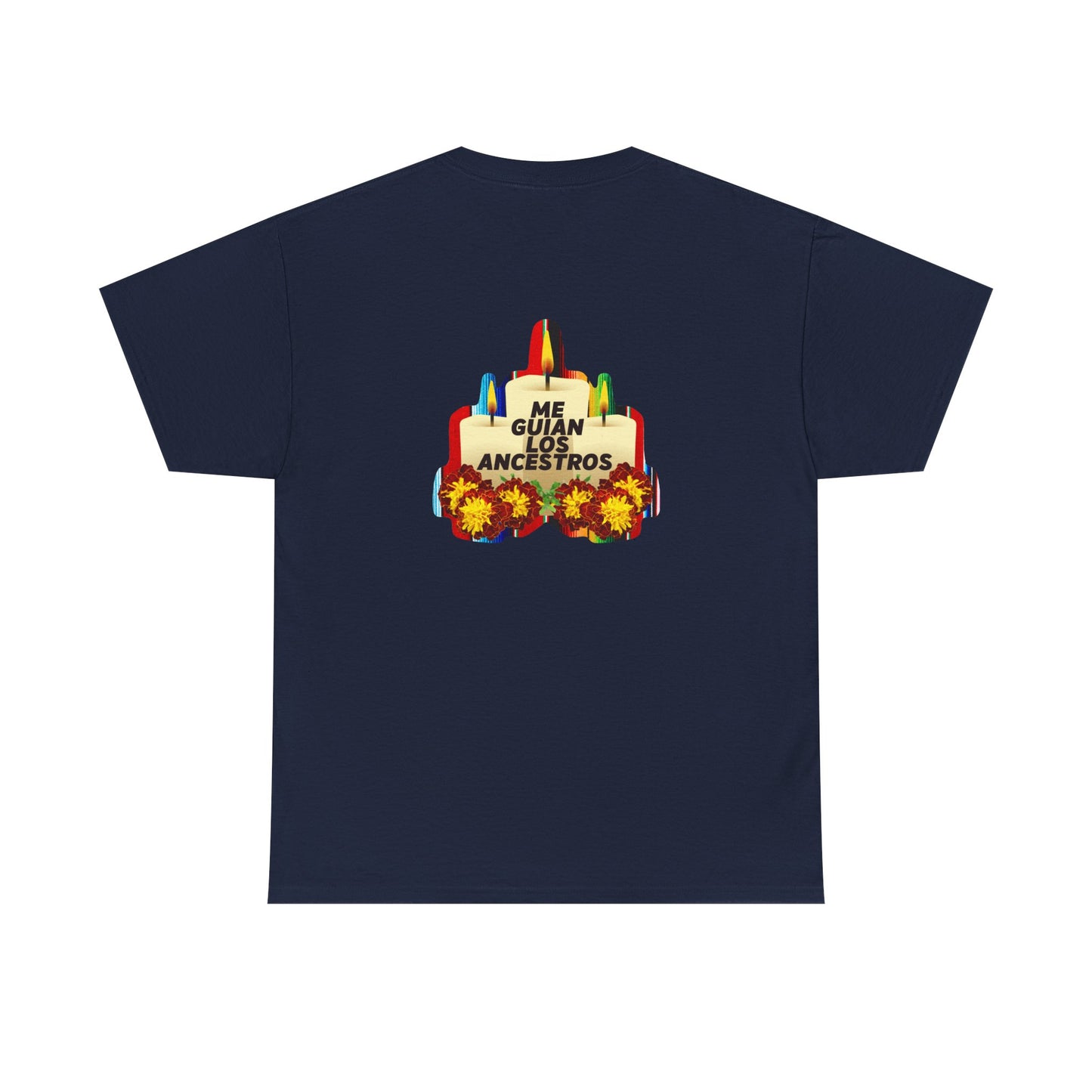 Me Guian Los Ancestros Unisex Heavy Cotton Tee