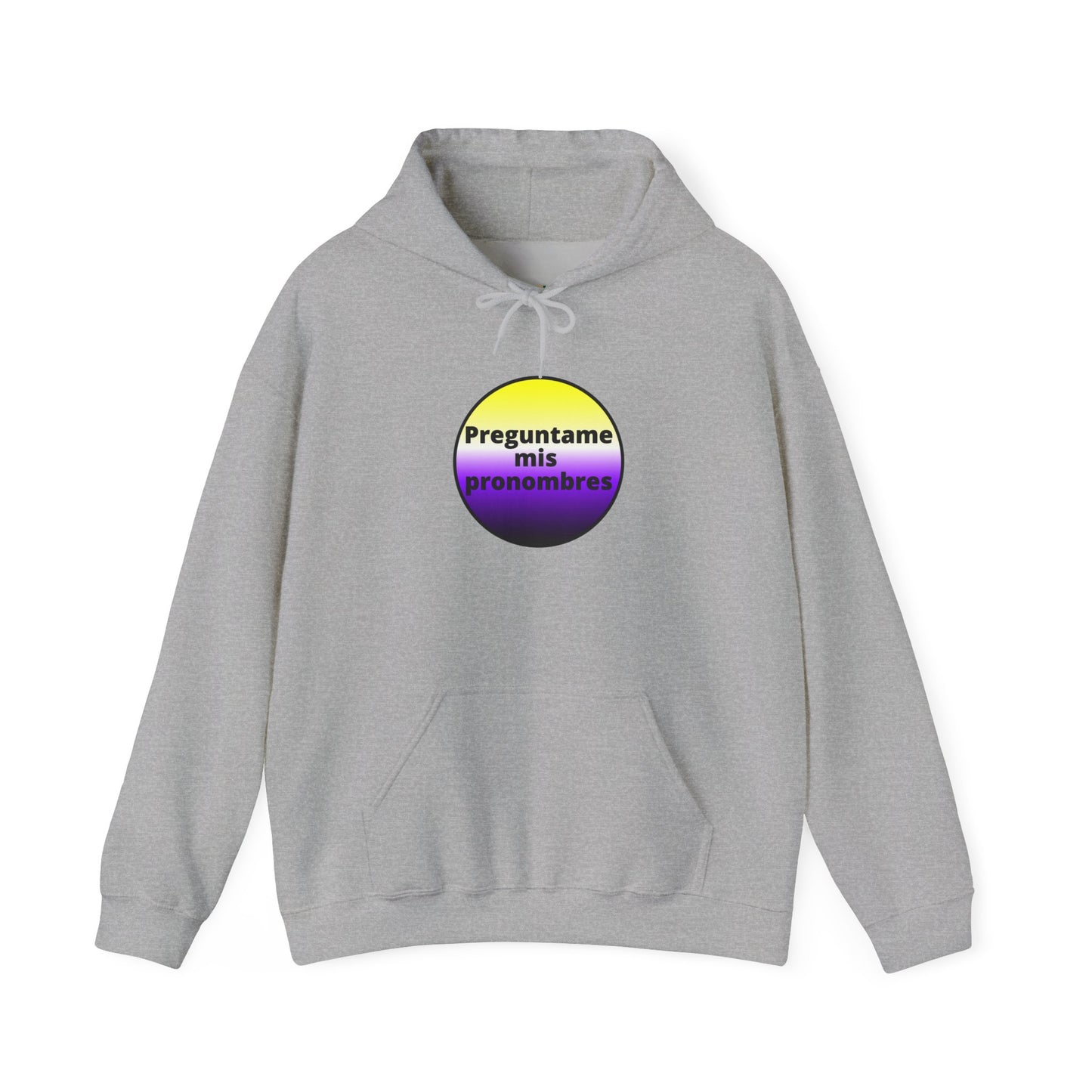 Preguntame mis Pronombres - NonBinary Hooded Sweatshirt