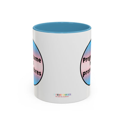 Preguntame mis Pronombres Trans Coffee Mug