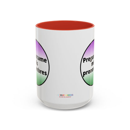 Preguntame mis Pronombres  Gender Non Conforming Coffee Mug