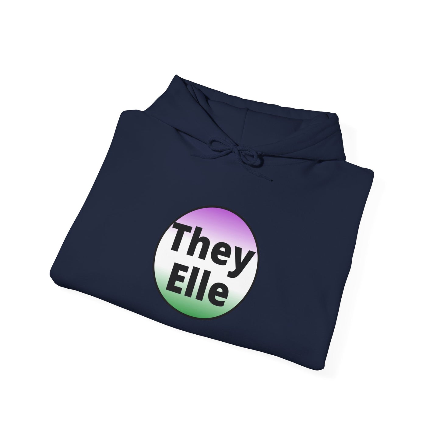 They/Elle Gender NonConforming Hooded Sweatshirt