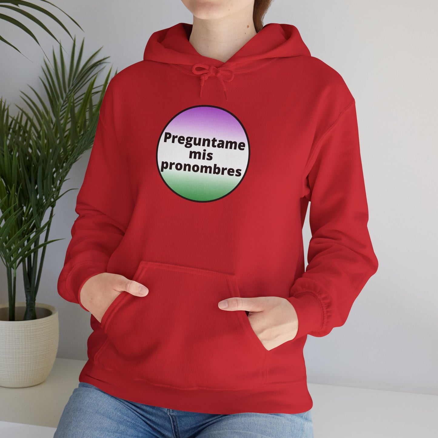 Preguntame mis Pronombres Gender Non-Conforming Hooded Sweatshirt