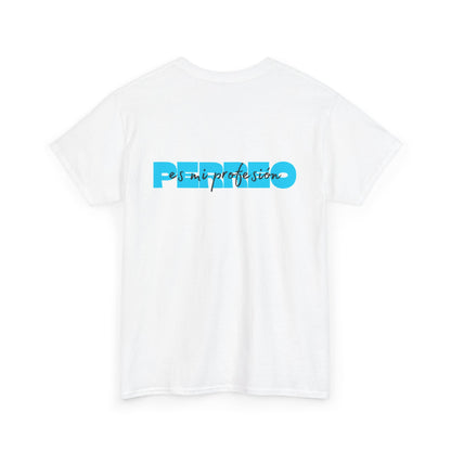 Perreo Es Mi Profesion - Blue Heavy Cotton Tee