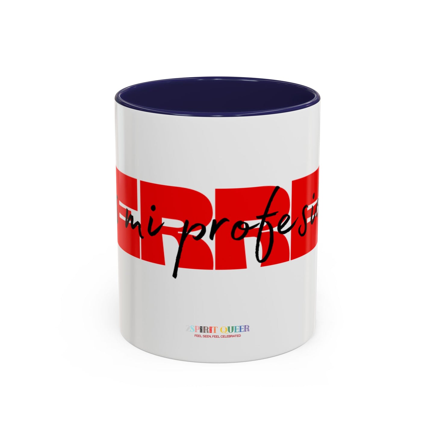 Perreo Es Mi Profesion Red Coffee Mug