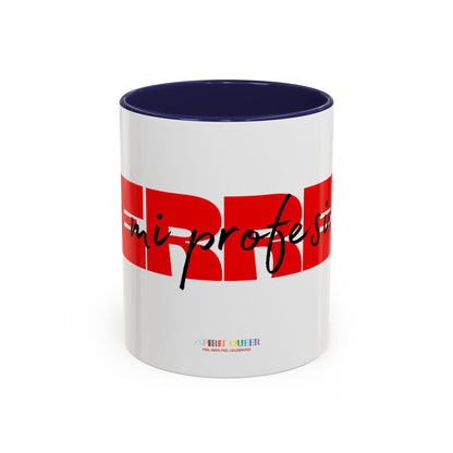 Perreo Es Mi Profesion Red Coffee Mug