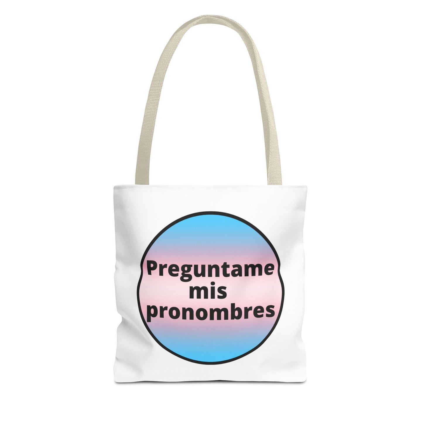 Preguntame mis Pronombres Trans Tote Bag
