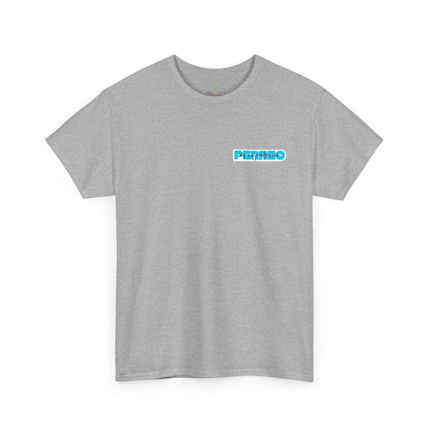 Perreo Es Mi Profesion - Blue Heavy Cotton Tee